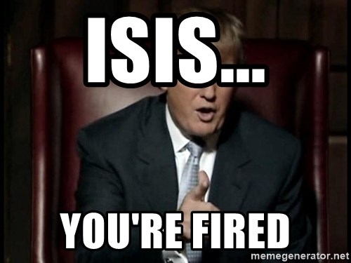 isis-youre-fired.jpg