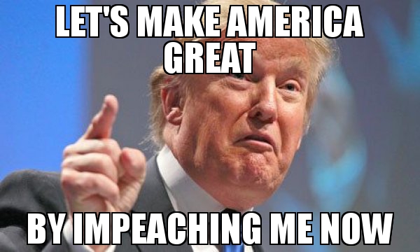 impeach-me-now.jpg